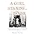 A Girl Stands at the Door: ...
