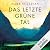 Das letzte grüne Tal by Mark Sullivan
