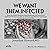 We Want Them Infected by Jonathan Howard