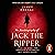 The Autobiography of Jack the Ripper by James Carnac