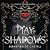 Play of Shadows (Court of Shadows, #1)