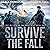 Survive the Fall: EMP: Return of the Wild West, Book 1