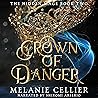 Crown of Danger: ...