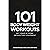 101 Body Weight Workouts: Get Toned At Home Without Any Equipment