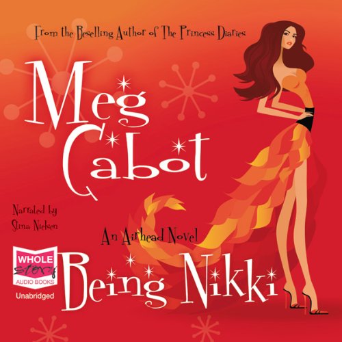 Being Nikki: Airhead, Book 2
