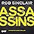 Assassins by Rob Sinclair
