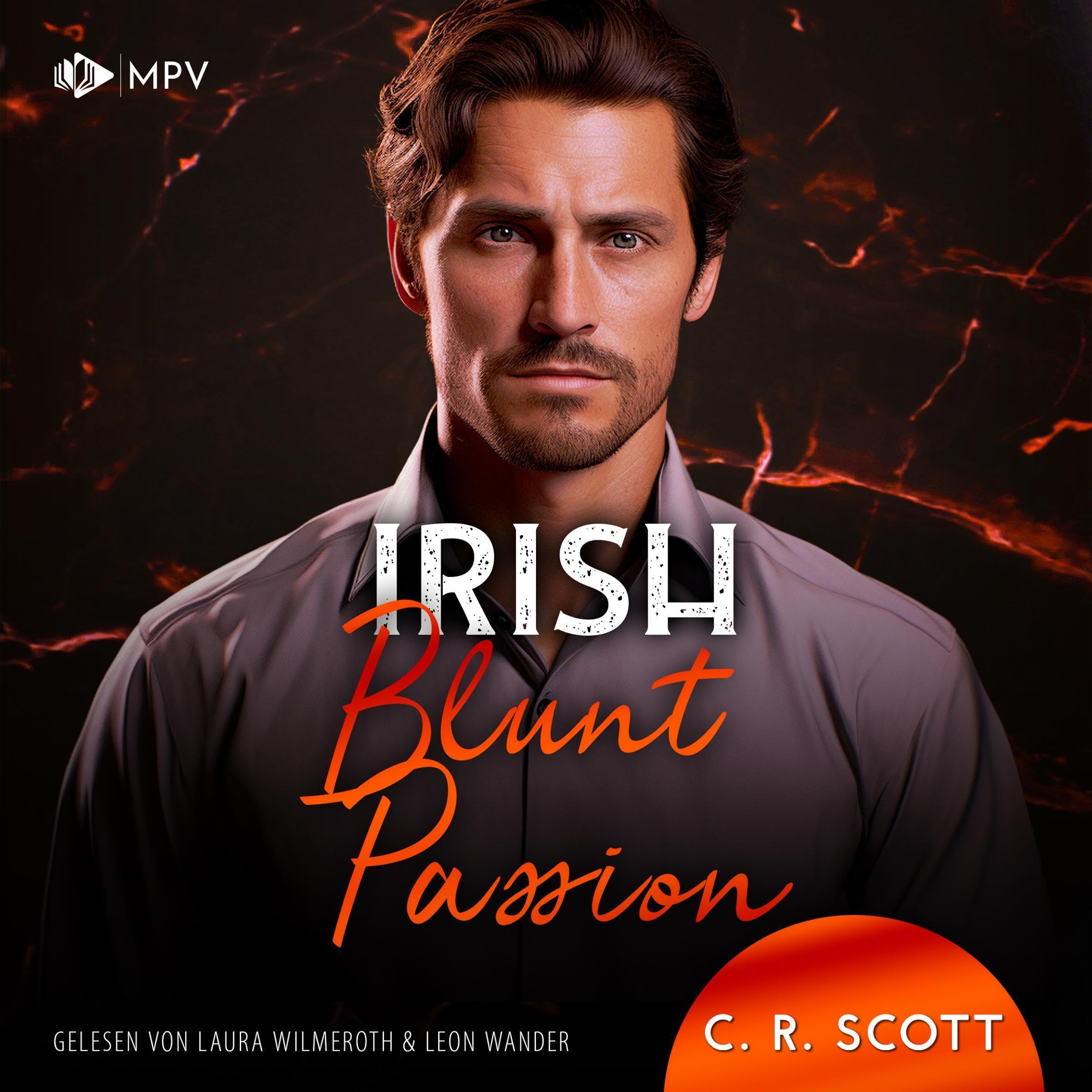 Irish Blunt Passion: Ireland Love - Band 3 (Audible Audio)