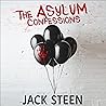 The Asylum Confes...