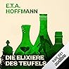 Die Elixiere des ...