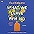 What We Leave Behind: A Novel