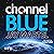Channel Blue