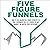 Five Figure Funnels: How to...