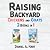 Raising Backyard Chickens a...