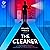 The Cleaner: A Novel
