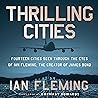 Thrilling Cities:...