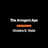 The Arrogant Ape:...