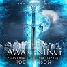 The Awakening: Eve of Redemption, Book 8 The Awakening: Eve of Redemption, Book 8