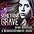 Something Grave: The Resurrectionists, Book 2