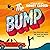 The Bump: Best Men, Book 2