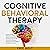 Cognitive Behavioral Therap...