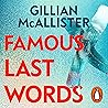 Famous Last Words by Gillian McAllister