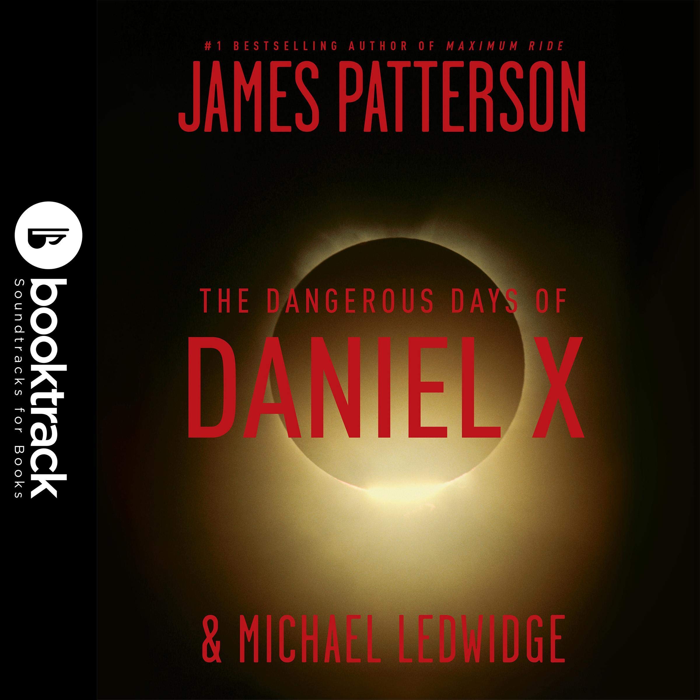 The Dangerous Days of Daniel X