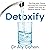 Detoxify: The Everyday Toxins Harming Your Immune System and How to Defend Against Them