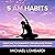5 AM Habits: Unlock Your Tr...