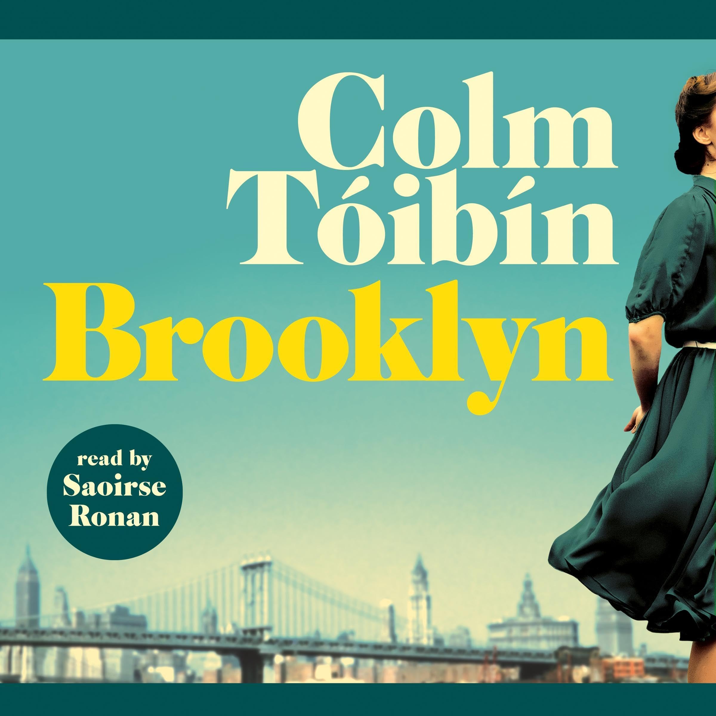 Brooklyn: the iconic classic narrated by BAFTA and Oscar-nominated actor Saoirse Ronan