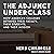 The Adjunct Underclass: How America’s Colleges Betrayed Their Faculty, Their Students, and Their Mission