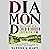 Diamond: A Journey to the H...