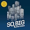 So Big