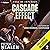 Cascade Effect: Edge of Imp...
