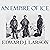 An Empire of Ice: Scott, Shackleton, and the Heroic Age of Antarctic Science