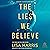 The Lies We Believe