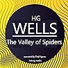 The Valley of Spiders by H.G. Wells