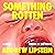 Something Rotten