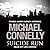 The Suicide Run: Three Harry Bosch Stories