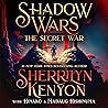 Shadow Wars: The ...