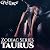 Taurus: Zodiac Series