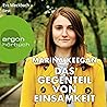 Das Gegenteil von Einsamkeit