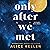 Only After We Met