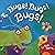 Bugs! Bugs! Bugs!