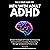 The Ultimate Guide for Men with Adult ADHD by Mark Fitzgerald
