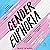 Gender Euphoria: Stories of...