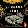 Greater Sins: The...