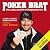 Poker Brat: Phil Hellmuth's Autobiography