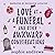 Love at a Funeral and Other...
