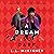 A Dream So Dark (A Blade So Black, #2)
