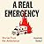 A Real Emergency: Stories from the Ambulance